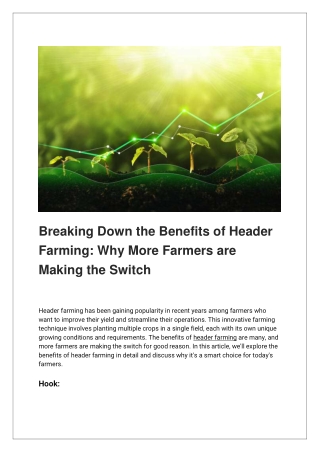 Breaking Down the Benefits of Header Farming_ Why More Farmers are Making the Switch