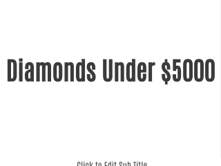 Diamonds Under $5000