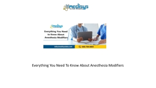 Everything You Need To Know About Anesthesia Modifiers