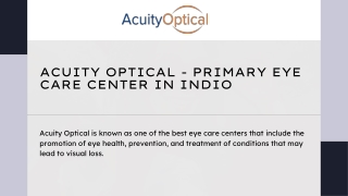 Ophthalmologist Indio - The Best Eye Exam Center for Regular Eye Check-Up