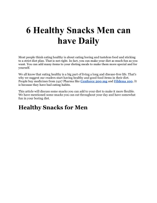 6 Healthy Snacks Men can have Daily