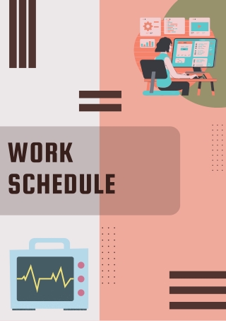 Work schedule