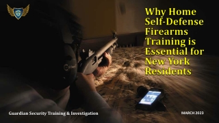 Why Home Self-Defense Firearms Training is Essential for New York Residents