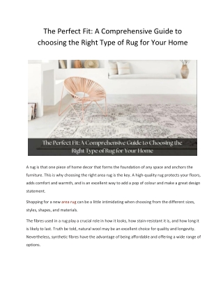 The Perfect Fit A Comprehensive Guide to Choosing the Right Type of Rug for Your Home