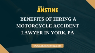 Benefits of Hiring a Motorcycle Accident Lawyer in York, PA