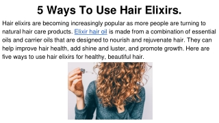 5 Ways To Use Hair Elixirs.