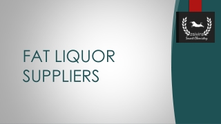 fat liquor suppliers