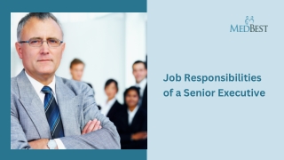 Job Responsibilities of a Senior Living Executive