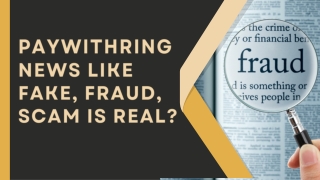 PAYWITHRING NEWS LIKE FAKE, FRAUD, SCAM IS REAL