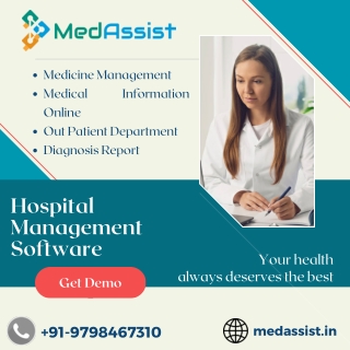 Handle Patient Care Easily via MedAssist Hospital Management Software