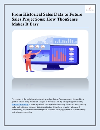 From Historical Sales Data to Future Sales Projections