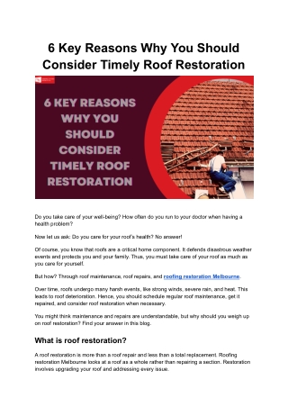 6 Key Reasons Why You Should Consider Timely Roof Restoration