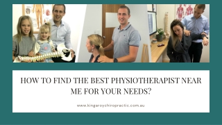 How to Find the Best Physiotherapist near Me for Your Needs?