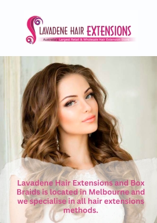 Weave Hair Extensions Melbourne - Lavadene Hair Extensions & Box Braids Melbourn