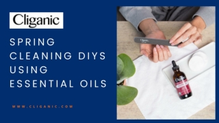 Spring Cleaning DIYs Using Essential Oils