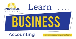 Master the Art of Business Accounting with Universal Accounting School