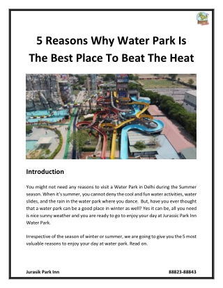 5 Reasons Why Water Park Is The Best Place To Beat The Heat