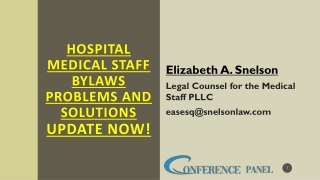 How to Identify and Address Issues in Hospital Medical Staff Bylaws