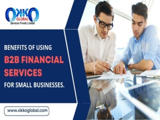 Benefits of using B2B financial services for small businesses