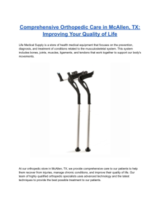 Comprehensive Orthopedic Care in McAllen, TX: Improving Your Quality of Life