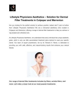 Lifestyle Physicians Aesthetics – Solution for Dermal Filler Treatments in Culpeper and Warrenton