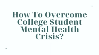 How To Overcome College Student Mental Health Crisis