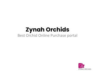 Zynah Orchids