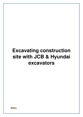 Excavating construction site with JCB & Hyundai excavators