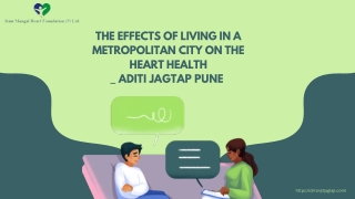 The Effects of Living in a Metropolitan City on the Heart Health _ Aditi Jagtap pune