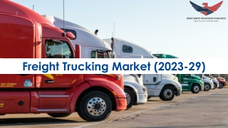 Freight Trucking Market Key Developments Forecast 2022 To 28