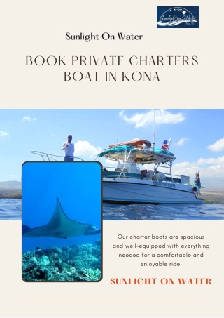 Book Private Charters Boat in Kona