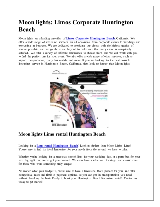 Moon lights: Limos Corporate Huntington Beach