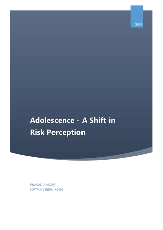 Adolescence - A Shift in Risk Perception