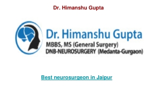 Best neurosurgeon in Jaipur