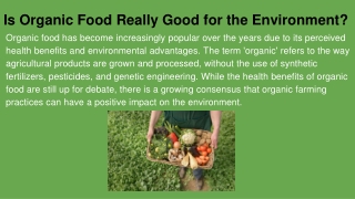 Is Organic Food Really Good for the Environment.