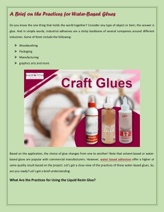 A Brief on the Practices for Water-Based Glues