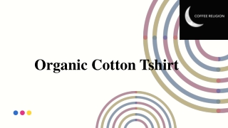 Organic Cotton Tshirt