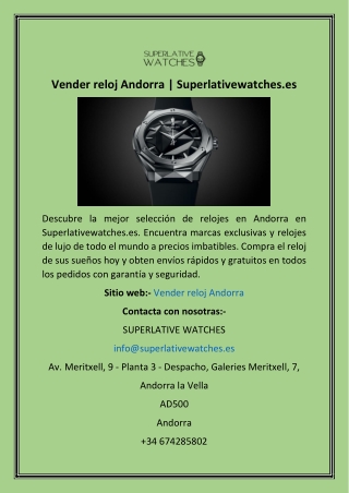 Vender reloj Andorra  Superlativewatches.es