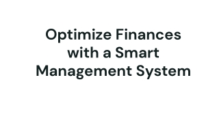 Optimize Finances with a Smart Management System