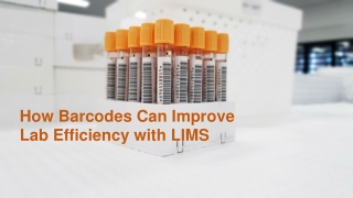 How Barcodes Can Improve Lab Efficiency with LIMS