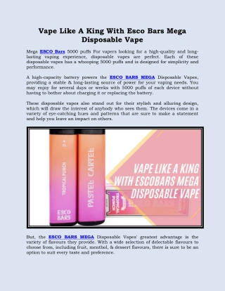 Vape Like A King With Esco Bars Mega Disposable Vape