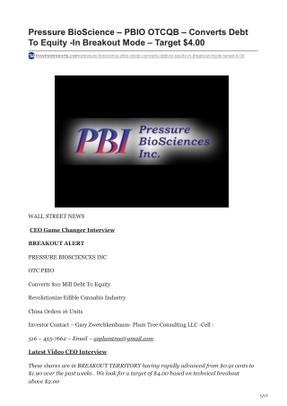 Pressure BioScience  PBIO OTCQB  Converts Debt To Equity -In Breakout Mode  Target 400