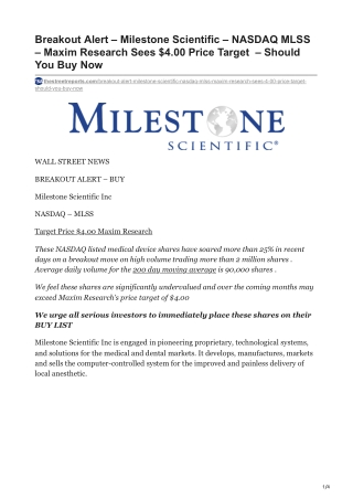 Breakout Alert – Milestone Scientific – NASDAQ MLSS – Maxim Research Sees $4.00 Price Target  – Should You Buy Now