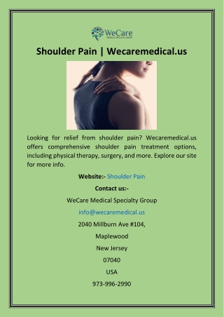 Shoulder Pain  Wecaremedical.us