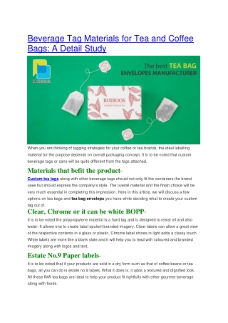 Beverage Tag Materials for Tea and Coffee Bags