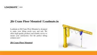 Jib Crane Floor Mounted | Loadmate.in
