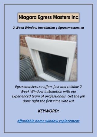 2 Week Window Installation | Egressmasters.ca