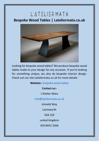 Bespoke Wood Tables  Lateliermata.co.uk