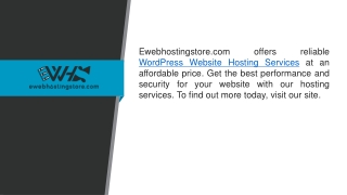 Wordpress Website Hosting Services  Ewebhostingstore.com