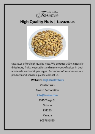 High Quality Nuts  tavazo.us